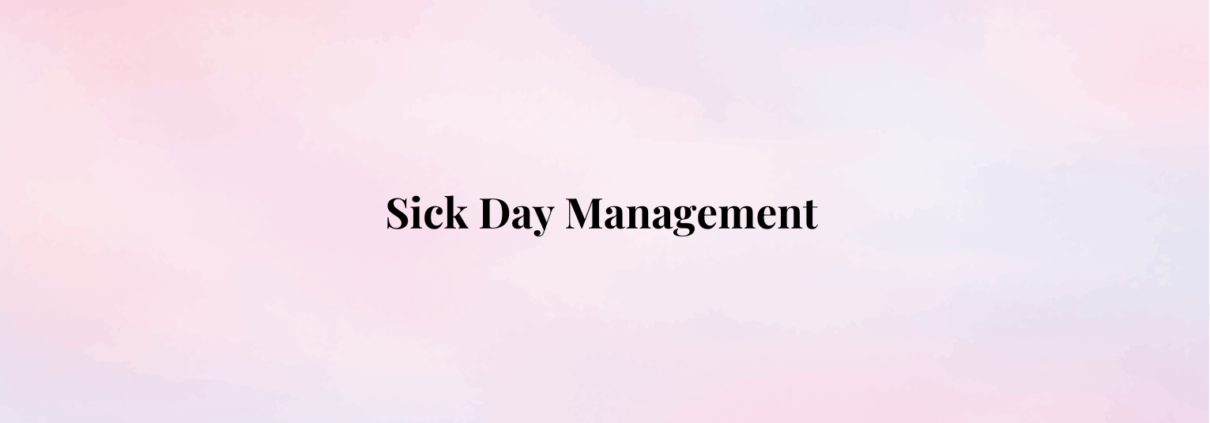 Sick Day Management